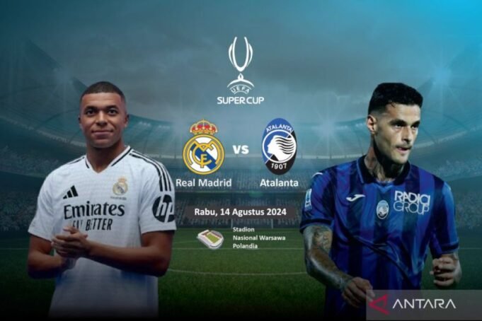 Jadwal Real Madrid vs Atalanta Piala Super Eropa 2024, ujian pertama Mbappe di Madrid